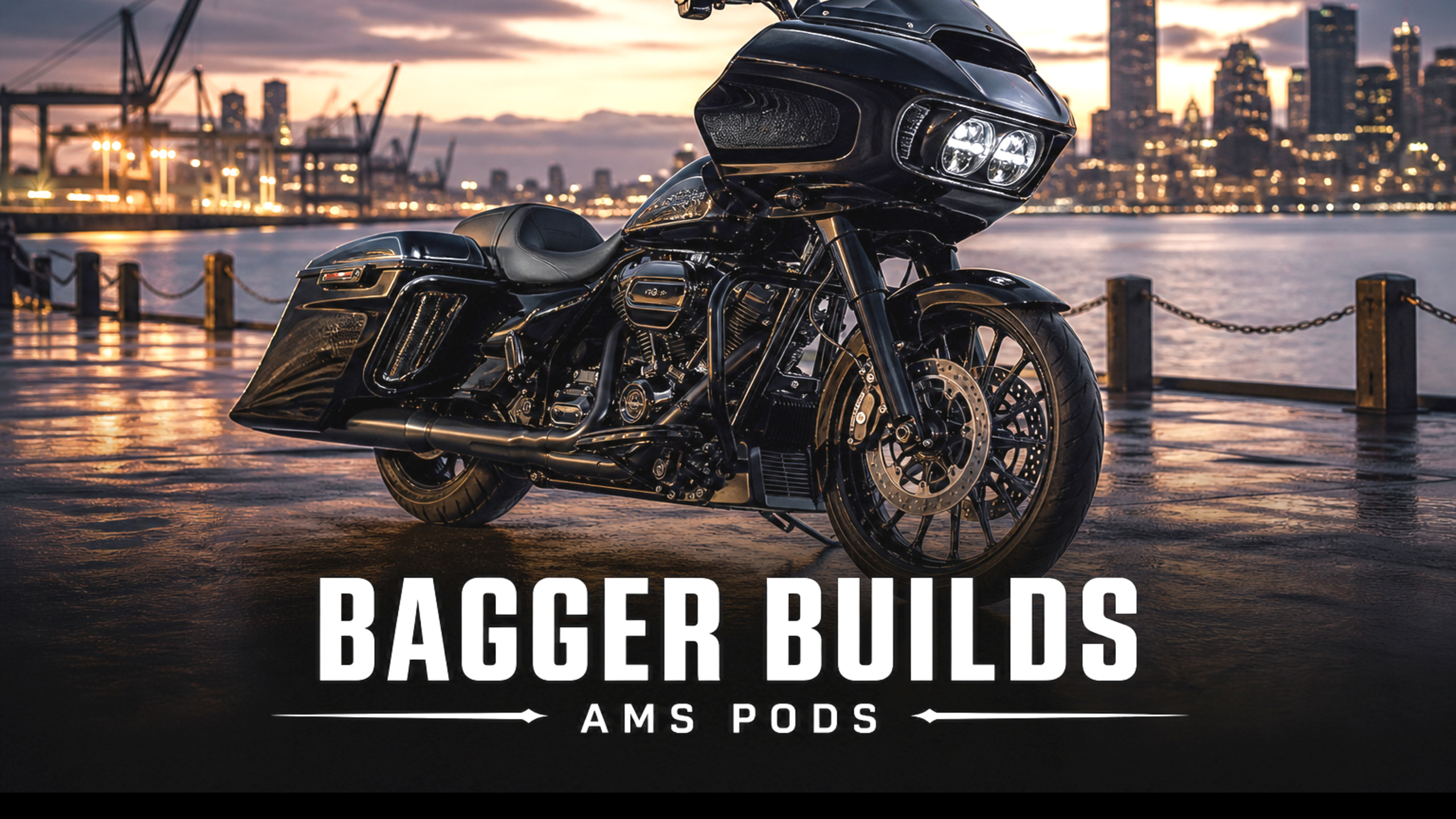 BAGGER BUILDS — AMS PODS