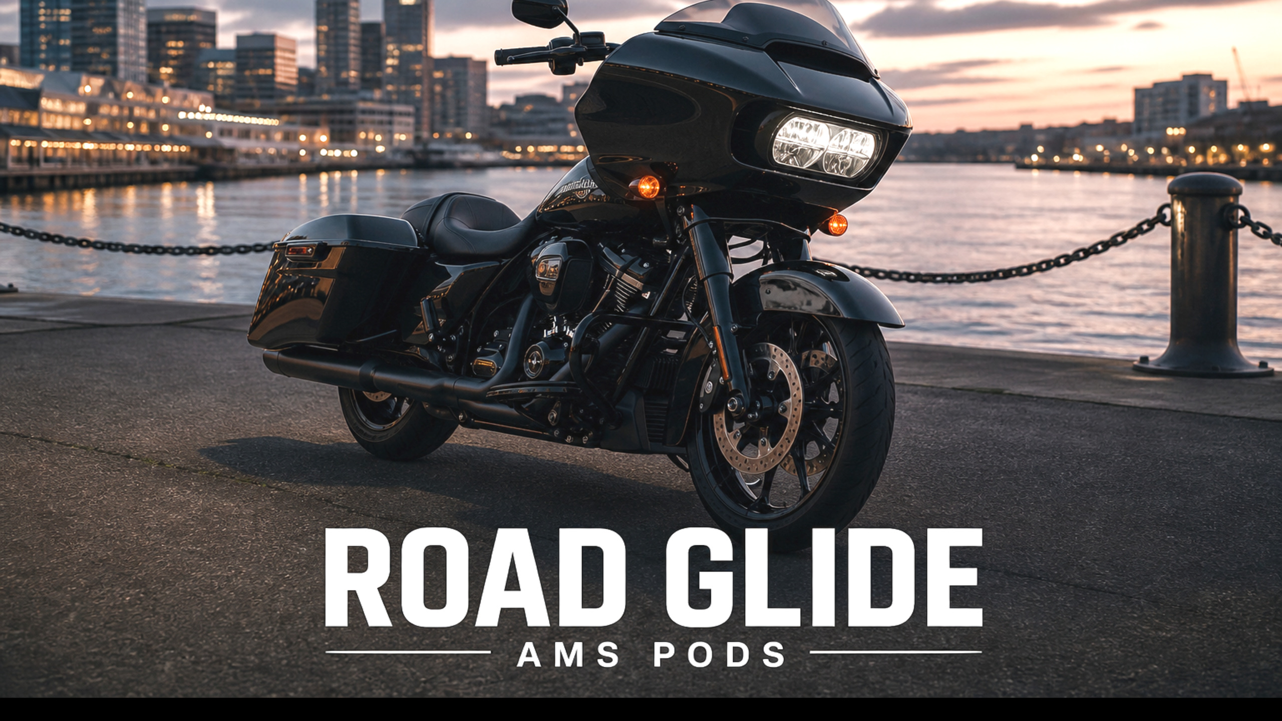 ROAD GLIDE — AMS PODS